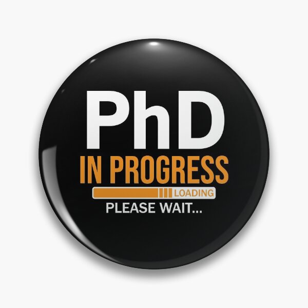 Item preview, Future PhD In Progress Doctoral Candidate Student designed and sold by woodesigner.