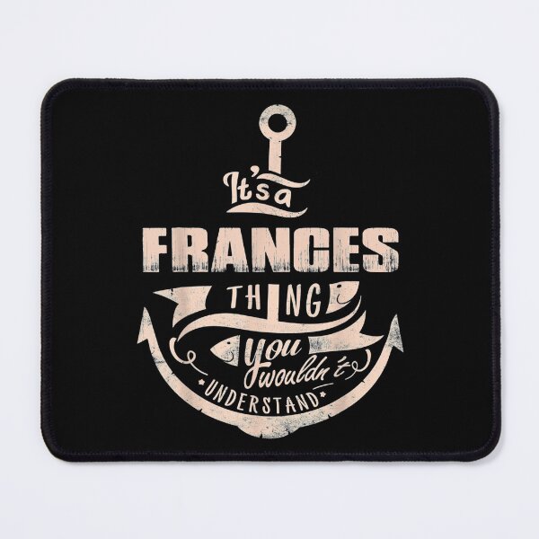 Item preview, Frances Thing Wouldnt Understand designed and sold by donnagia.