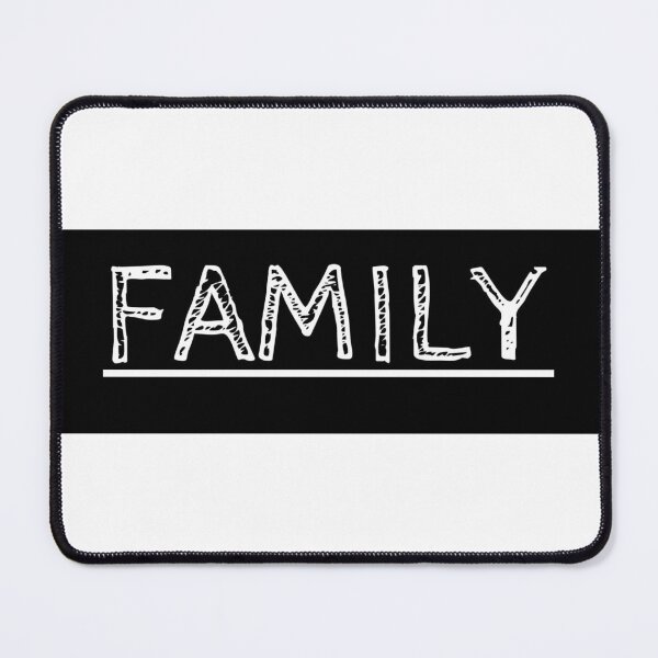 Item preview, FAMILY designed and sold by PSheekey.
