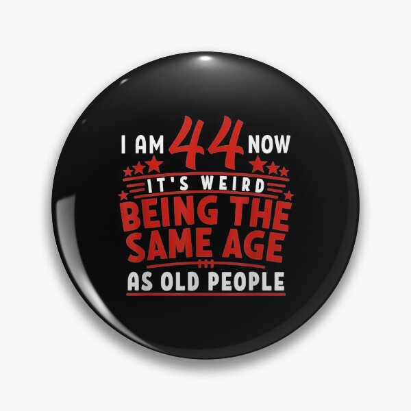 Item preview,  44th Birthday Weird Being Same People designed and sold by donnagia.
