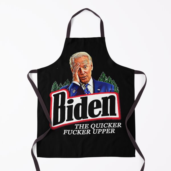 Item preview, Funny Political Biden The Quicker F**ker Upper Anti-Biden designed and sold by chris-ellis-art.