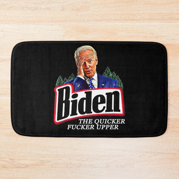 Item preview, Funny Political Biden The Quicker F**ker Upper Anti-Biden  designed and sold by chris-ellis-art.