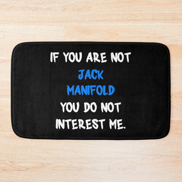Item preview, If you are not - Jack Manifold designed and sold by 2Girls1Shirt.