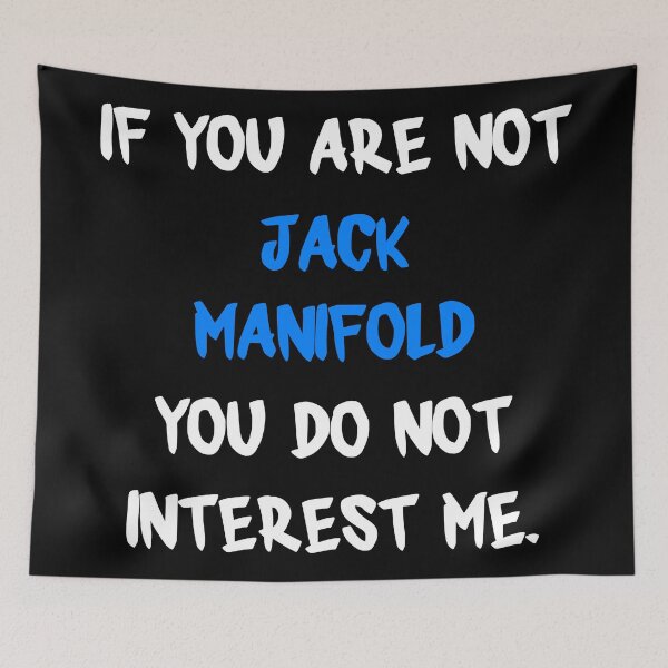 Item preview, If you are not - Jack Manifold designed and sold by 2Girls1Shirt.