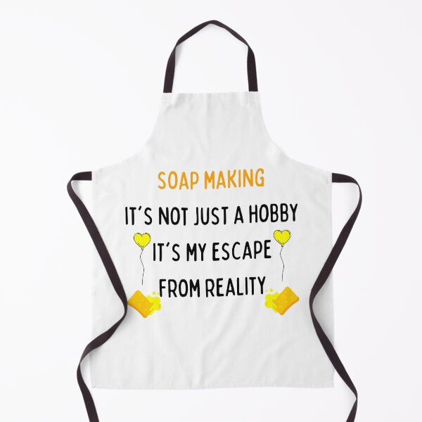 Item preview, Soap Making It's Not Just A Hobby It's My Escape From Reality funny T-shirt men gift women gift designed and sold by InnovantDesigns.