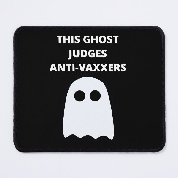 Item preview, THIS GHOST JUDGES ANTI VAXXERS - HALLOWEEN designed and sold by uniqueitems.