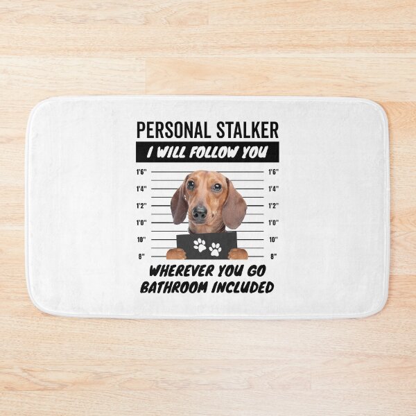 Item preview, Personal Stalker Dotson Dog – Dachshund designed and sold by More Cute Dogs.