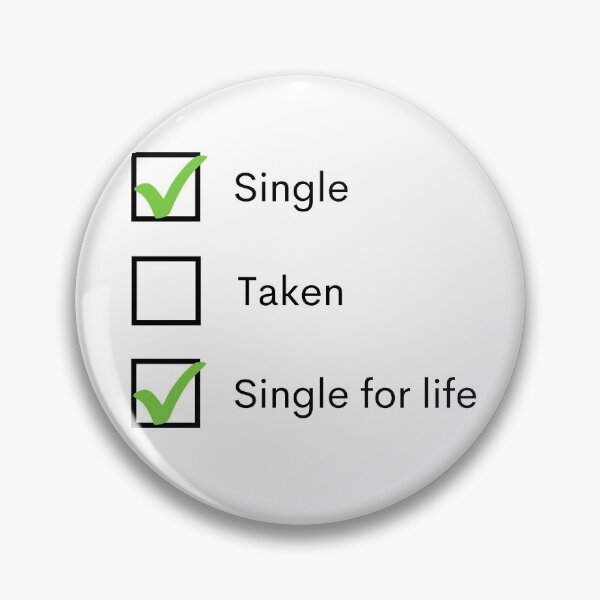 Item preview, Single Taken Single For Life designed and sold by Amine-Creation.