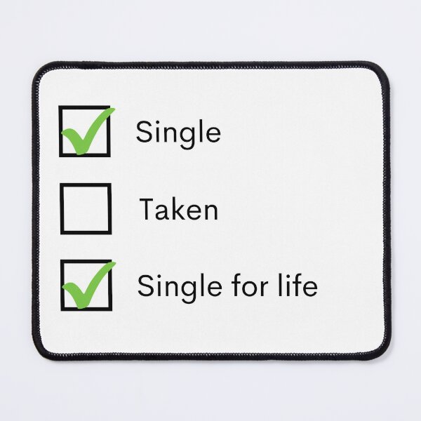 Item preview, Single Taken Single For Life designed and sold by Amine-Creation.