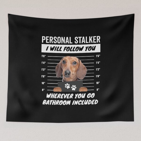 Item preview, Personal Stalker Dotson Dog – Dachshund designed and sold by More Cute Dogs.