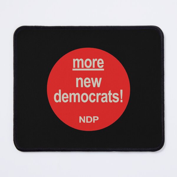 Item preview, Ndp more new democrats ndp designed and sold by HanseyShopz.