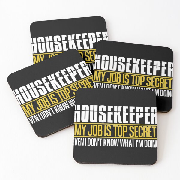 Item preview, Housekeeper My Job Is Top Secret Funny Housekeeping Gift designed and sold by Feather021.