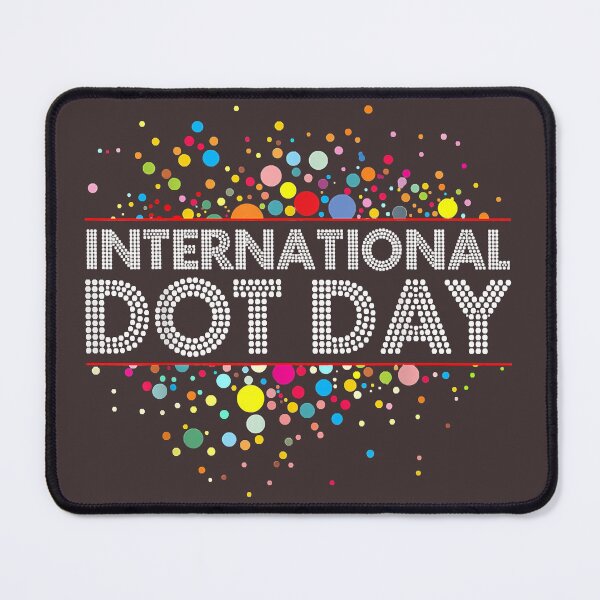 Item preview, Funny dot day see where it takes you kindergarten Gift International Dot Day Colorful rainbo designed and sold by Monika8191.