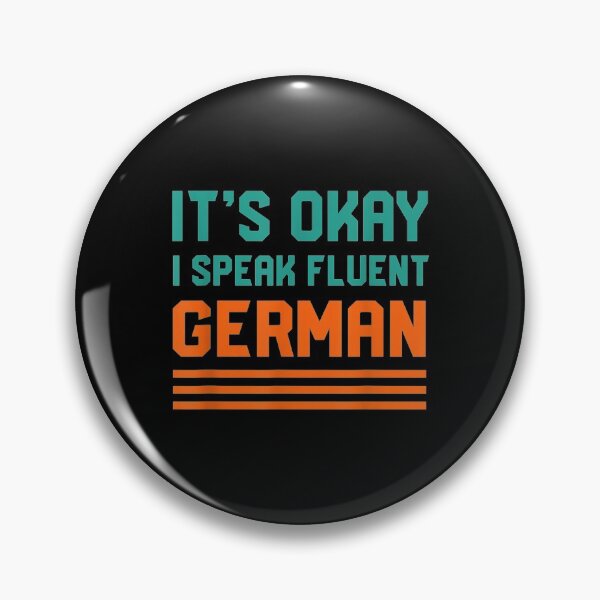 Item preview,  Okay Speak Fluent German Liechtensteiner Language designed and sold by donnagia.