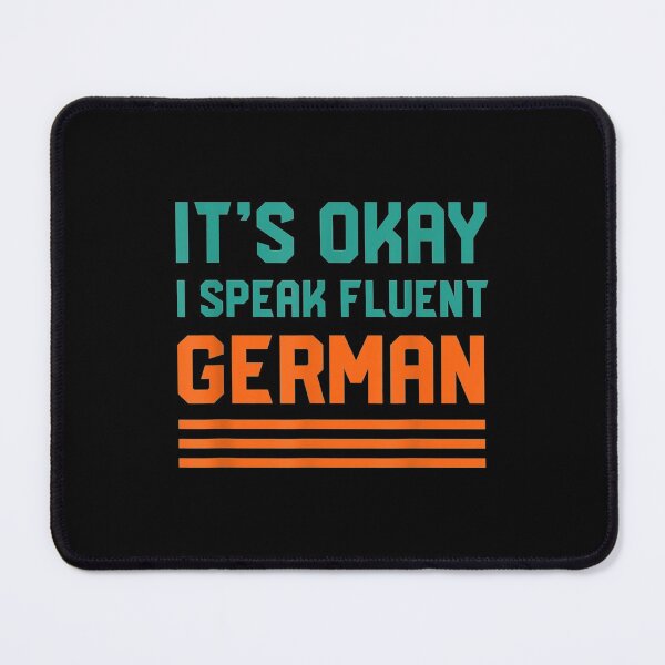 Item preview, Okay Speak Fluent German Liechtensteiner Language designed and sold by donnagia.
