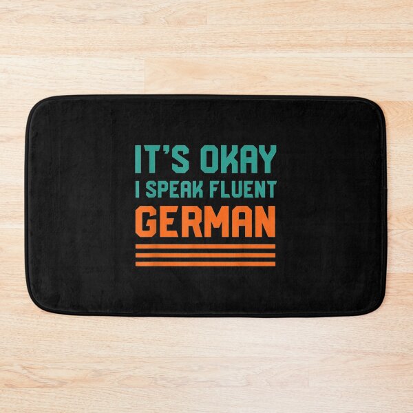 Item preview,  Okay Speak Fluent German Liechtensteiner Language designed and sold by donnagia.