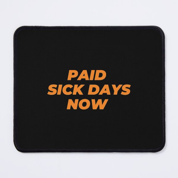Item preview, Paid Sick Days Now Magnet designed and sold by HanseyShopz.