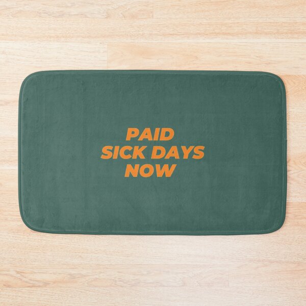 Item preview, Paid Sick Days Now Magnet designed and sold by HanseyShopz.