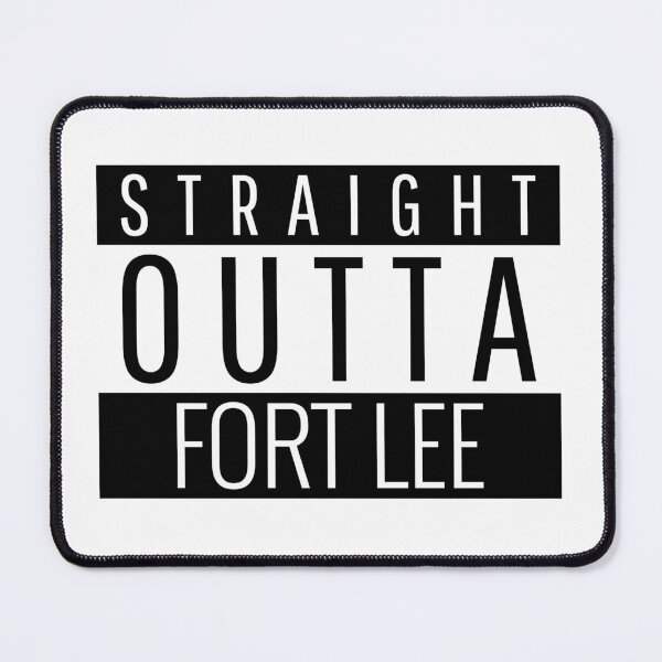 Item preview, Straight Outta Fort Lee New Jersey designed and sold by Teelogic.