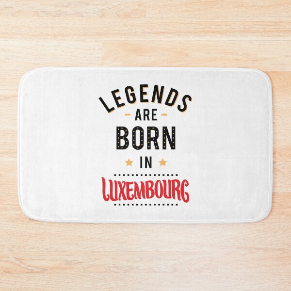 Item preview, Legends Are Born In Luxembourg designed and sold by ProjectX23.
