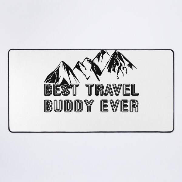 Item preview, Best Travel Buddy Ever designed and sold by FunnySerious.