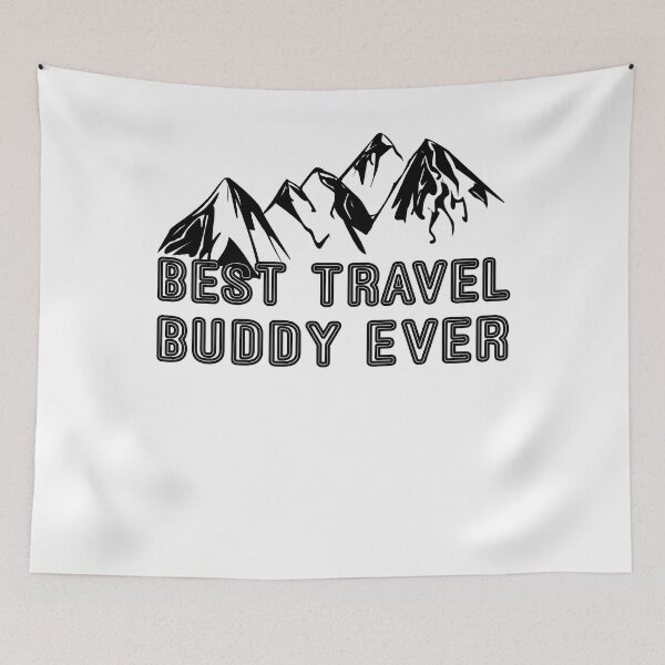 Item preview, Best Travel Buddy Ever designed and sold by FunnySerious.