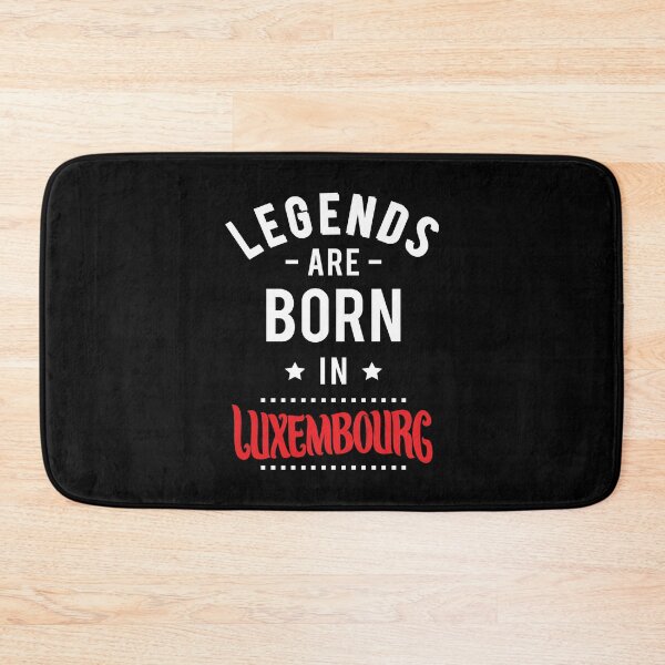 Item preview, Legends Are Born In Luxembourg designed and sold by ProjectX23.