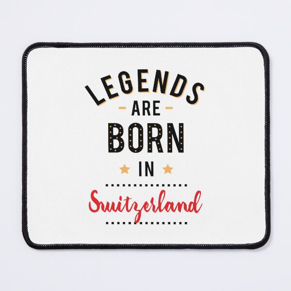 Item preview, Legends Are Born In Switzerland designed and sold by ProjectX23.