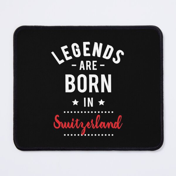 Item preview, Legends Are Born In Switzerland designed and sold by ProjectX23.