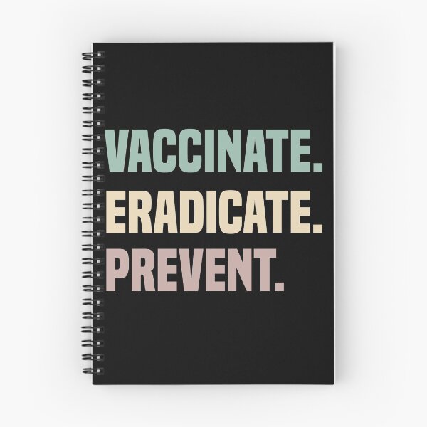 Item preview, Vaccinate Eradicate Prevent designed and sold by medbdj.