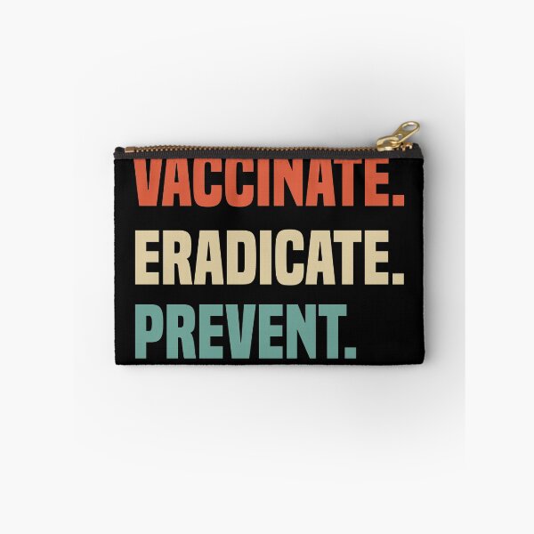 Item preview, Vaccinate Eradicate Prevent designed and sold by medbdj.