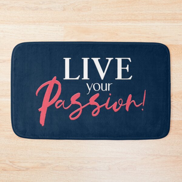 Item preview, Live Your Passion designed and sold by squishyrainbow.