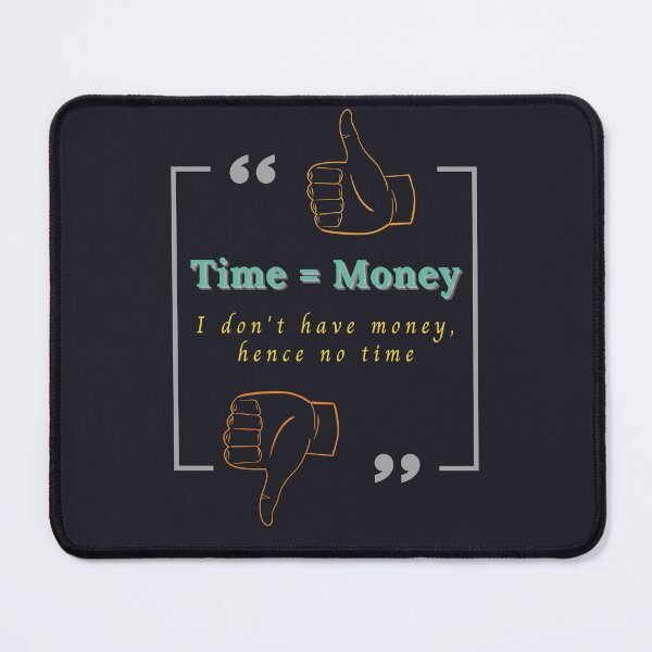 Item preview, Time & Money designed and sold by Jagensam.