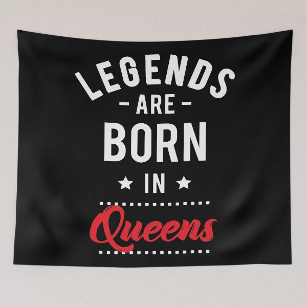Item preview, Legends Are Born In Queens New York designed and sold by QueensNewYork.