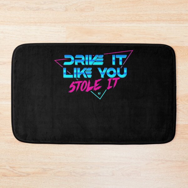 Item preview, Men Women Drive It Like You Stole It Gifts For Music Fans designed and sold by JerodMraz741.