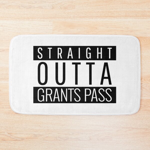 Item preview, Straight Outta Grants Pass Oregon  designed and sold by Teelogic.