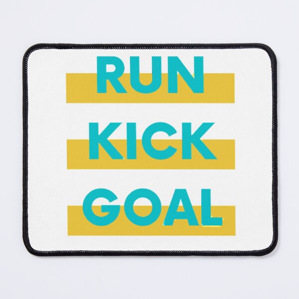 Item preview, RUN kICK GOAL designed and sold by INFINITYBOY.