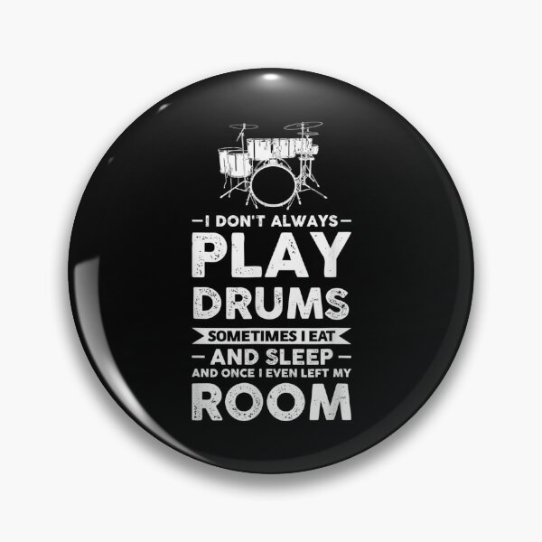 Item preview,  Drums Dont Always Play Sometimes designed and sold by gymat3.