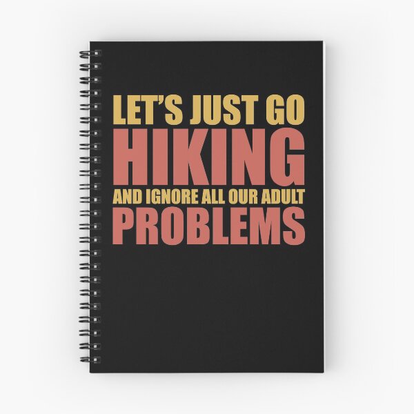 Item preview, Funny Hiking Lets Just Go Hiking Outdoor designed and sold by RoguePixel.