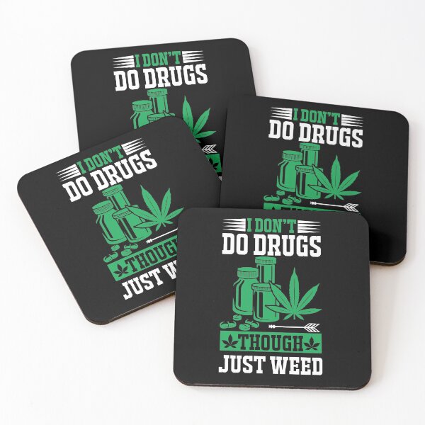 Item preview, I Don't Do Drugs Through Just Weed designed and sold by eajob.