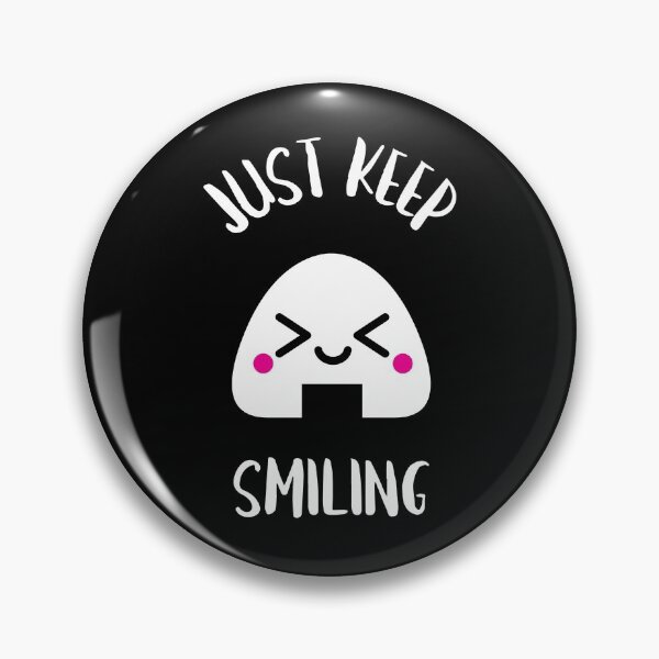 Item preview, Just Keep Smiling Design designed and sold by Artpace.