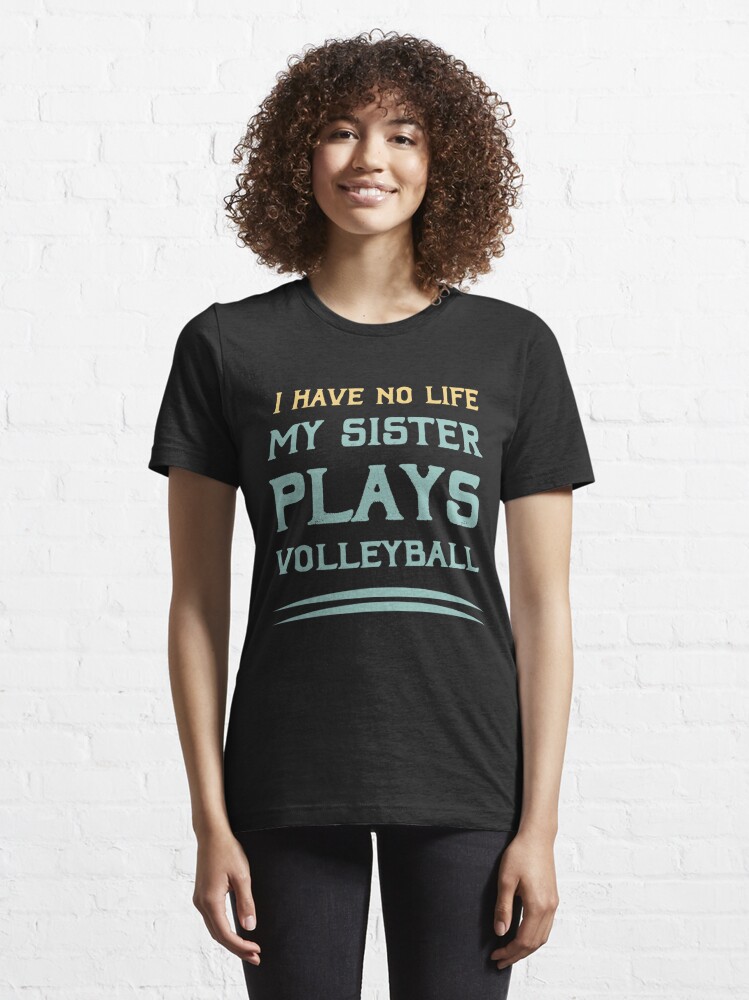 Sport Volleyball Player Design Funny Sayings' Women's T-Shirt