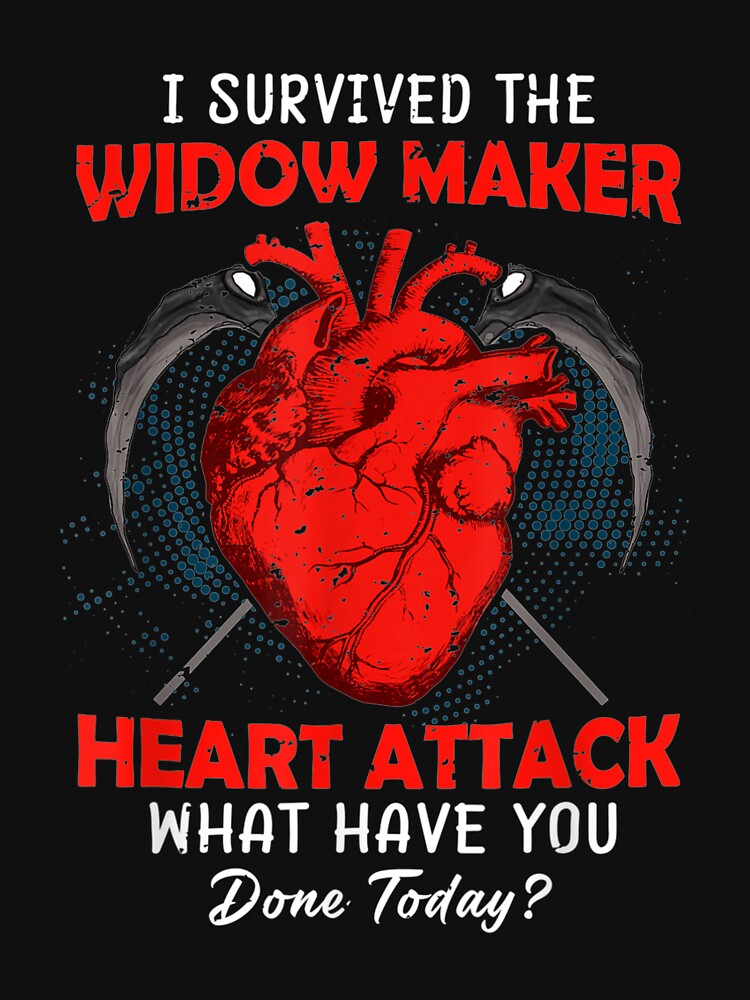 Survived Widow Maker Heart Attack Survivor Recovery Essential T-Shirt for  Sale by caral8