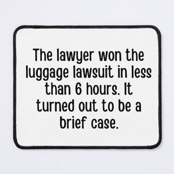 Item preview, Lawyer joke/pun - funny lawyer gift #4 designed and sold by PickaSticka.