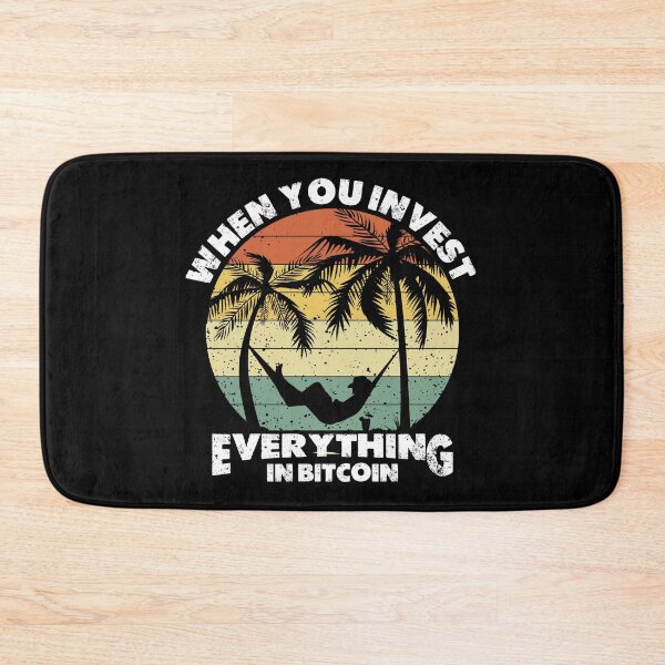 Item preview, when you invest everything in bitcoin, Bitcoin t-shirt, Enjoy, travel, Crypto Currency, future currency, bitcoin is the future, t-shirt design, bitcoin sticker, bitcoin hoodie designed and sold by ShaykhUmer.