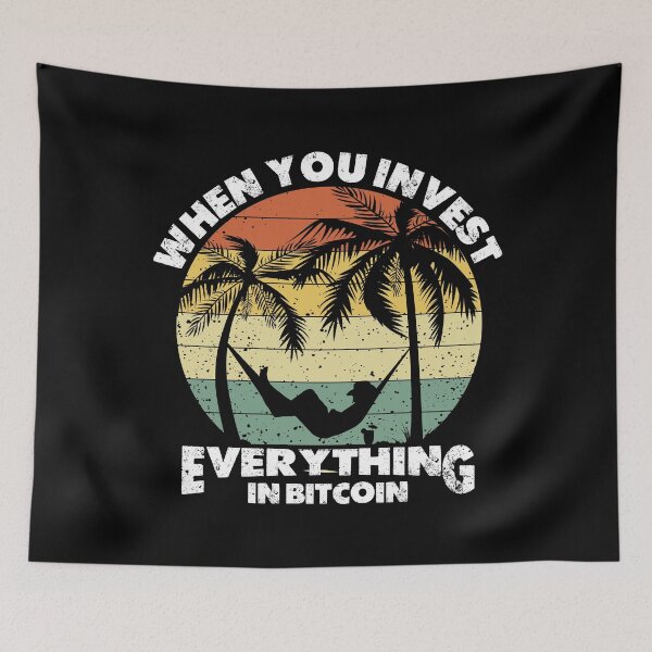 Item preview, when you invest everything in bitcoin, Bitcoin t-shirt, Enjoy, travel, Crypto Currency, future currency, bitcoin is the future, t-shirt design, bitcoin sticker, bitcoin hoodie designed and sold by ShaykhUmer.