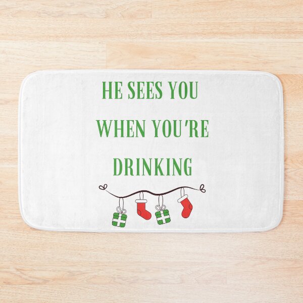 Item preview, He sees you when you're drinking designed and sold by thestilishera.