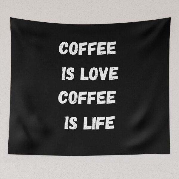Item preview, Coffee is love Coffee is life  designed and sold by DylAtho8.