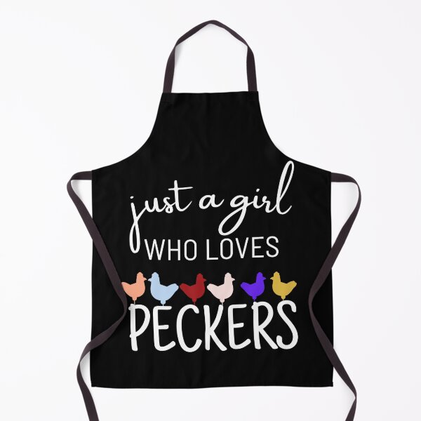 Item preview, Just A Girl Who Loves Peckers designed and sold by ArTips.