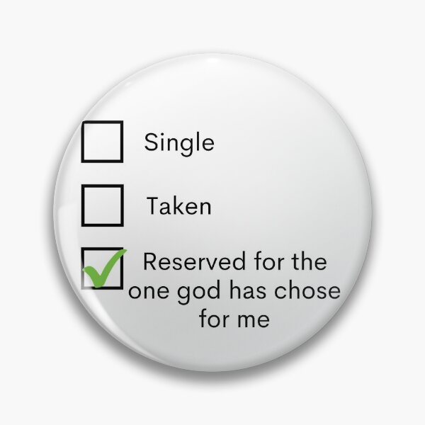 Item preview, Single Taken Reserved For The One God Has Chose For Me designed and sold by Amine-Creation.
